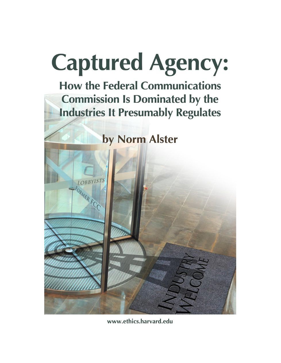 Captured agency