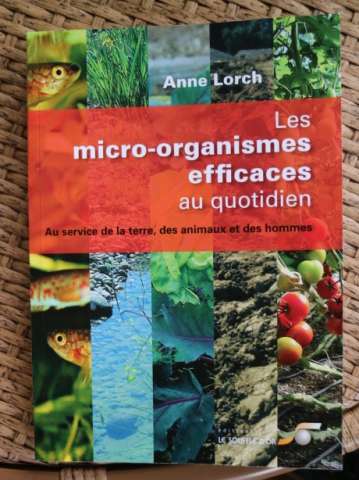 Des micro-organismes bénéfiques pour tout ce qui vit chez nous